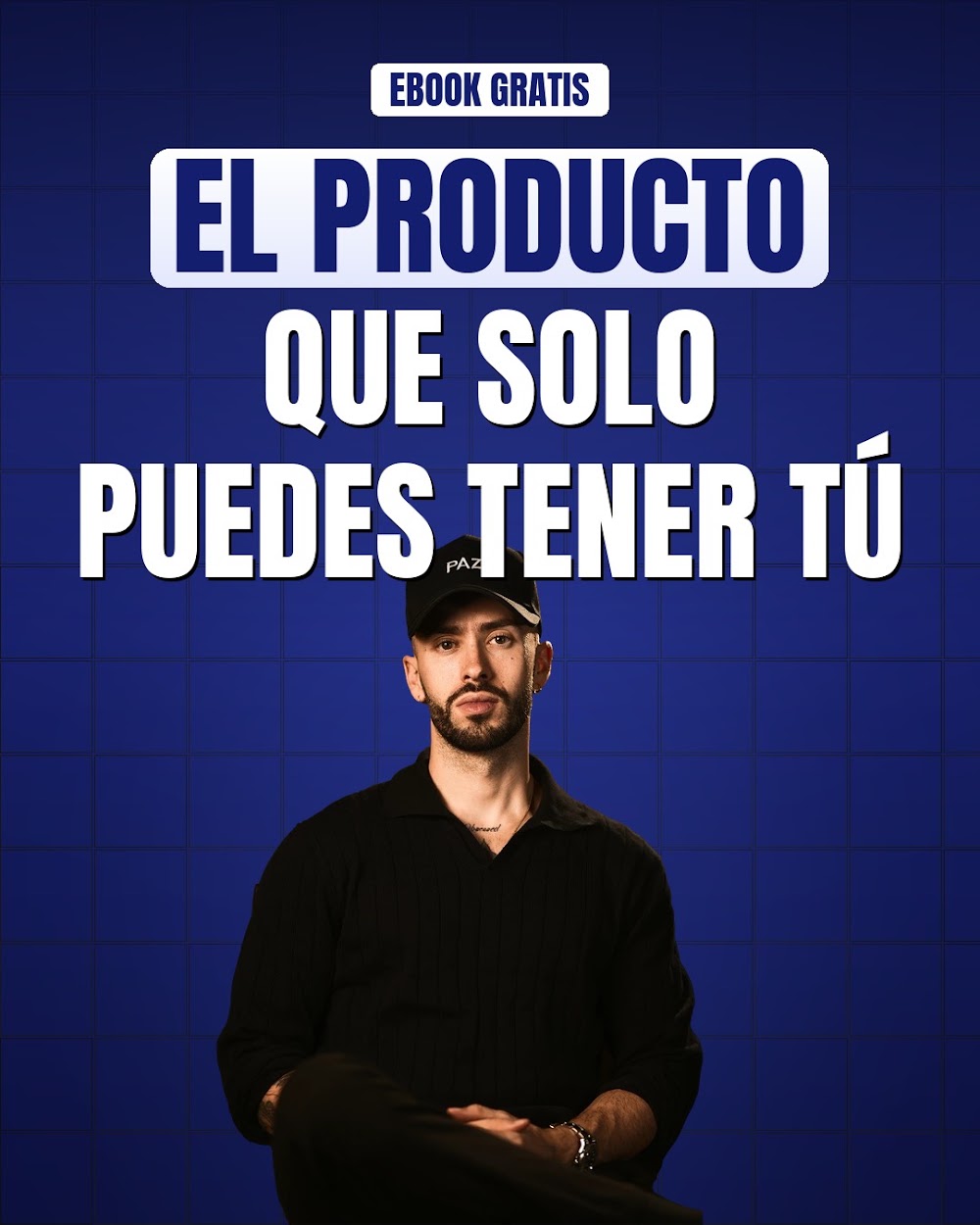 El producto que solo puedes tener tú